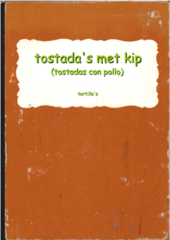 recept tostada's met kip