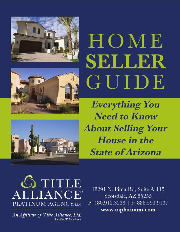 Home Seller Guide Title Alliance Platinum Agency August 2018