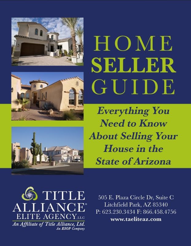 Home Seller Guide Title Alliance Elite Agency August 2018