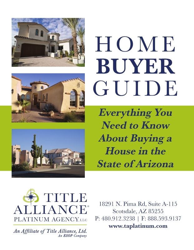 Home Buyer Guide Title Alliance Platinum Agency August 2018