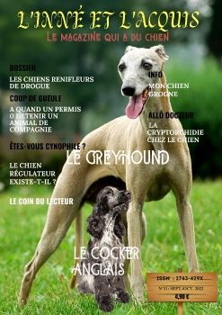 l'inné et l'acquis, le magazine qui a du chien N°11 sept./ oct. 2022