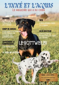 l'inné et l'acquis, le magazine qui a du chien N° 10 juilletaoût 2022