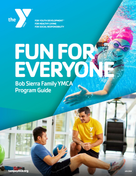 Bob Sierra Family YMCA Program Guide