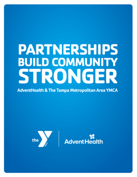 AdventHealth and Tampa YMCA Community Partnership