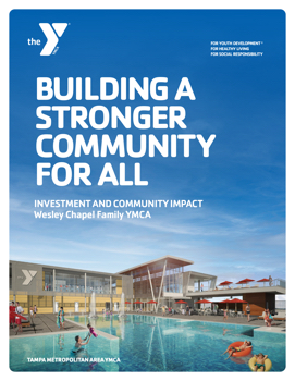 Wesley Chapel YMCA Investment and Community Impact