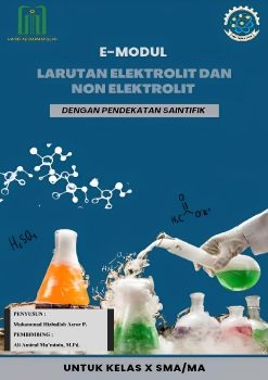 E-MODUL LARUTAN ELEKTROLIT & NONELEKTROLIT - MUHAMMAD HIZBULLOH ASROR