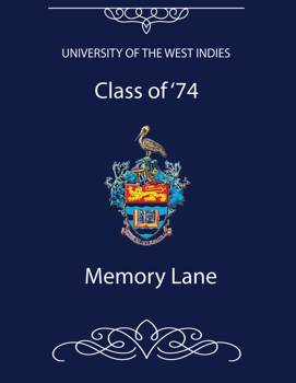 UWI Class of '74 Memory Lane