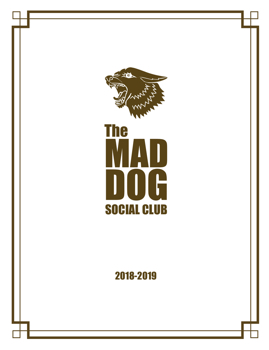 The Mad Dog Social Club - Menu 2018-19