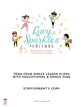 Dance term four lesson plans - preschool parent copy