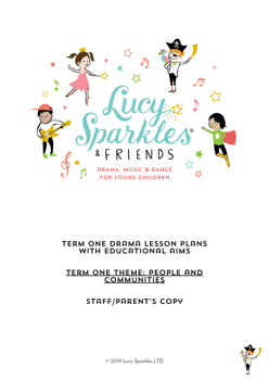 Drama term one lesson plans - ELC parent copy