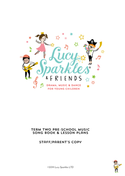 Term 2 pre-school music song book for preschools and parents