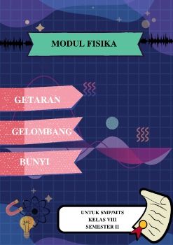 Modul Getaran, Gelombang dan Bunyi flipbook kelompok 5 fix_Neat