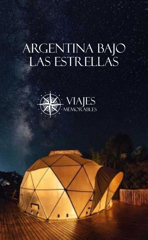 ARGENTINA BAJO LAS ESTRELLAS