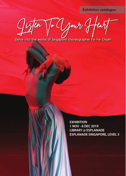 Listen To Your Heart - Delve into the works of Singapore Choreographer Fei Fei Chiam