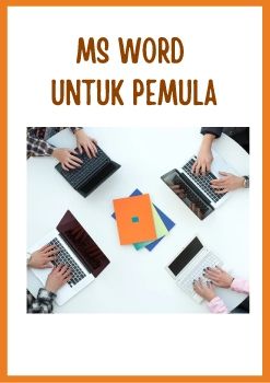 MS WORDS UNTUK PEMULA
