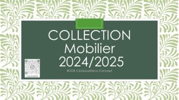 COLLECTION CéciLoueDéco - Mobilier2024_2025
