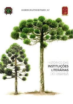 Revista Histórico das Instituições literárias do Paraná