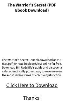 PDF Book Download - The Warrior’s Secret by Bill Radcliffe FREE DOC??