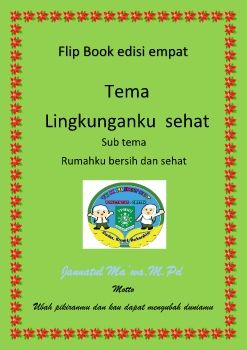 TEMA LINGKUNGANKU SUB RUMAHKU BERSIH