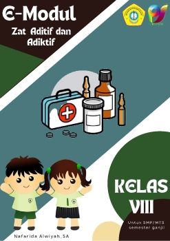 E-Modul Zat Aditif dan Adiktif Kelas VII _Nafarida Alwiyah_006