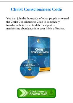 Christ Consciousness Code  FREE PDF Download (Plus Audio)