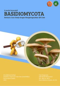 E-Modul Interaktif Berbasis Case Study Dengan Mengintegrasikan QR Code Pada Materi Basidiomycota