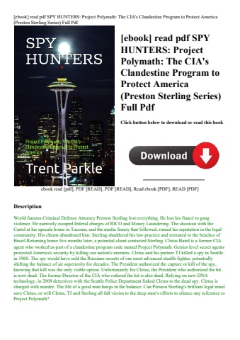 [ebook] read pdf spy hunters project polymath the cia's clandestine program to protect america (pres