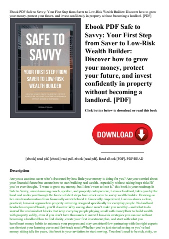 ebook pdf  safe to savvy your first step from saver to low-risk wealth builder discover how to grow