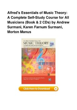 Alfred's Essentials of Music Theory: A Complete Self-Study Course for All Musicians (Book & 2 CDs) by Andrew Surmani, Karen Farnum Surmani, Morton Manus