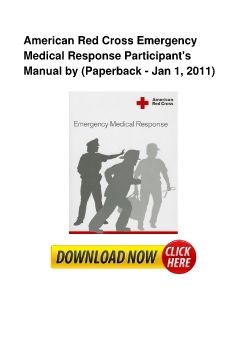 American Red Cross Emergency Medical Response Participant's Manual by (Paperback - Jan 1, 2011)