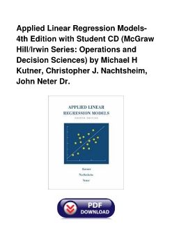 Applied Linear Regression Models- 4th Edition with Student CD (McGraw Hill/Irwin Series: Operations and Decision Sciences) by Michael H Kutner, Christopher J. Nachtsheim, John Neter Dr.