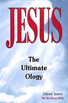 Jesus the Ultimate Ology