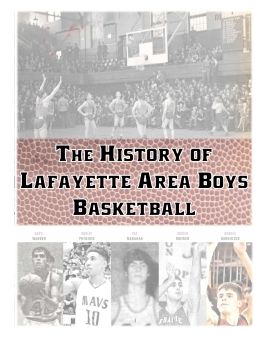 The History of Lafayette Area Boys Basketball