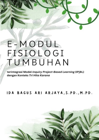 E-Modul IPjBL Fisiologi Tumbuhan dengan Konteks Tri Hita Karana