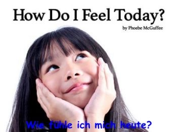 7. HOW DO I FEEL TO DAY L2 - Annie Le