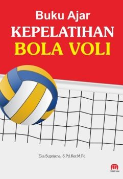 Buku Ajar Kepelatihan Bola Voli