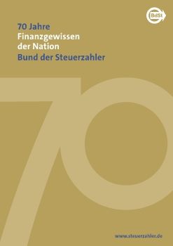 Bund der Steuerzahler in Bayern - Chronik 70 Jahre