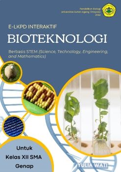 E-LKPD INTERAKTIF BERBASIS STEM MATERI BIOTEKNOLOGI (YULIA)