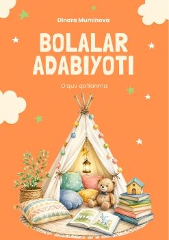 BOLALAR ADABIYOTI - (o‘quv qo‘llanma)