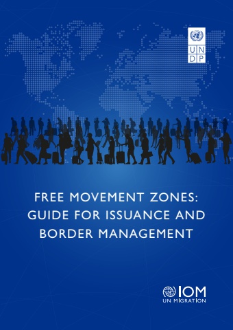 Free Movement Zones: Guide for Issuance and Border Management