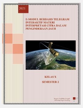 E-MODUL BERBASIS TELEGRAM INTERAKTIF MATERI INTERPRETASI CITRA DALAM PENGINDERAAN JAUH