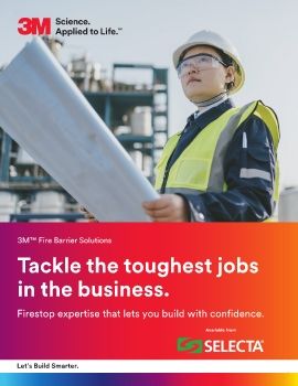 SELECTA • 3M FIRE BARRIER SOLUTIONS - Smart Solutions for Smart Builders
