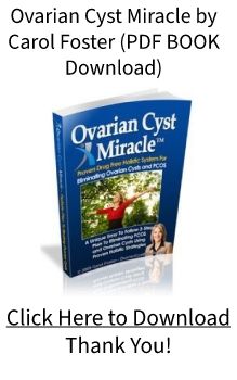 Ovarian Cyst Miracle BOOK Carol Foster PDF FREE Download