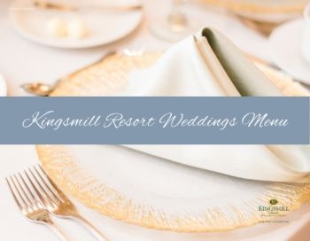 Kingsmill Wedding Menu