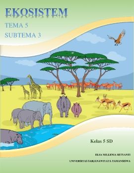 KELAS V TEMA 5 SUBTEMA 3 (IPA)