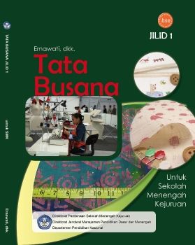 Tata_Busana_Jilid_1_Kelas_10_Ernawati_dkk_2008_Neat