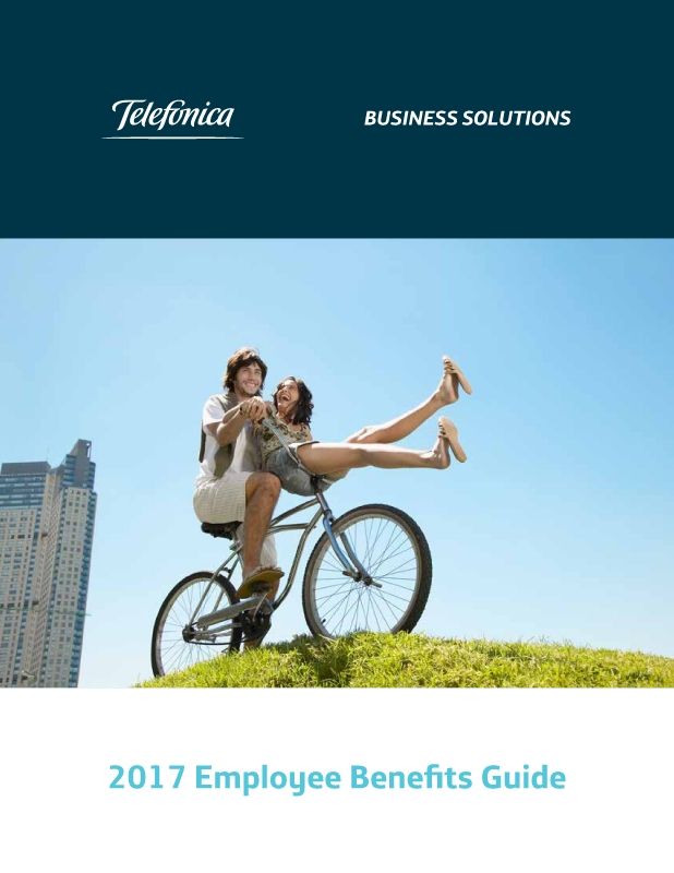 Telefonica 2017 Employee Benefits Guide 