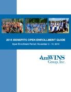 2015 AmWINS Benefits Open Enrollment Guide