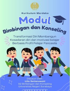 E-Modul bimbingan dan konseling kesadaran diri motivasi belajar berbasis profil pelajar pancasila