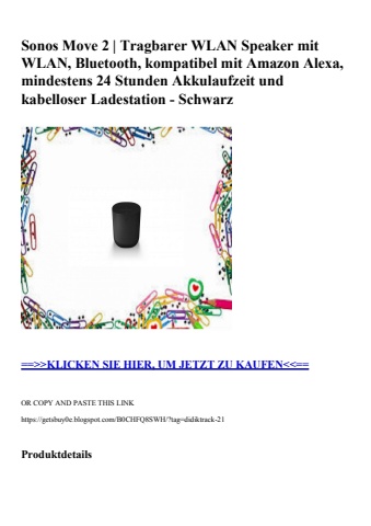 6605 sonos move 2   tragbarer wlan speaker mit wlan  bluetooth  kompatibel mit amazon alexa  mindestens